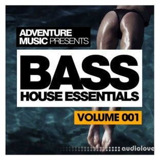 Adventure Music Bass House Essentials, Vol. 1