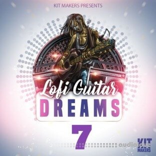 Kit Makers Lofi Guitar Dreams 7