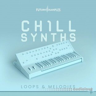 Future Samples Chill Synths