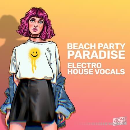 Vocal Roads Beach Party Paradise: Electro House Vocals