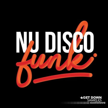 Get Down Samples Get Down Samples: Nu Disco Funk