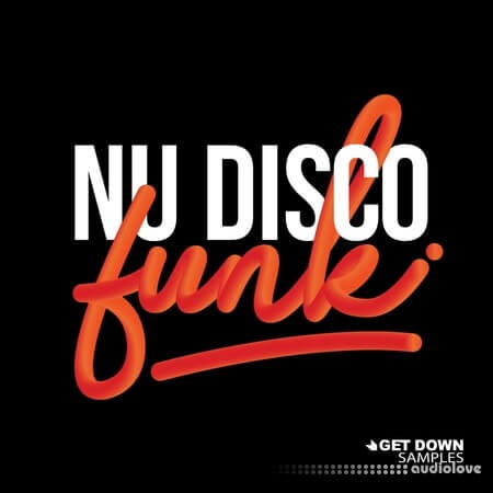 Get Down Samples Get Down Samples: Nu Disco Funk WAV MiDi