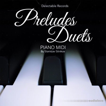 Delectable Records Preludes Duets