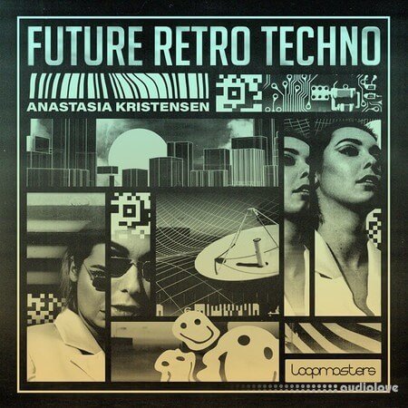 Loopmasters Anastasia Kristensen: Retro Future Techno