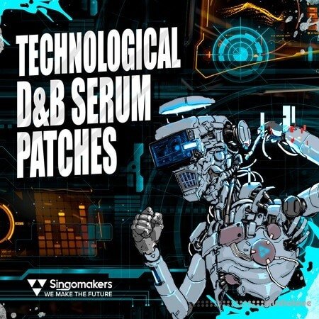 Singomakers Technological D&B Serum Patches WAV MiDi Synth Presets