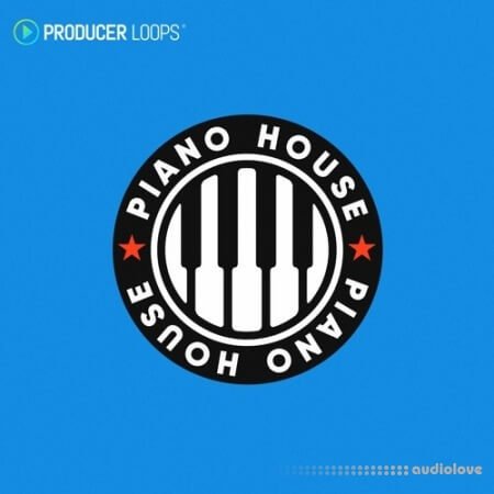 Producer Loops Piano House MULTiFORMAT