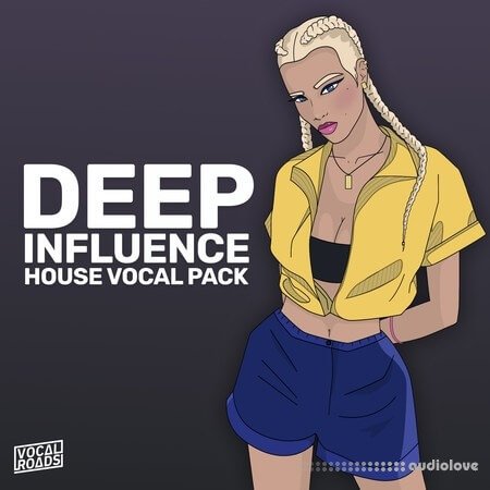 Vocal Roads Deep Influence: House Vocal Pack WAV MiDi