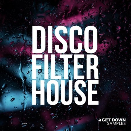 Get Down Samples Disco Filter House
