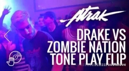 Digital DJ A-Trak's Drake VS ZOMBIE Nation Tone Play Flip