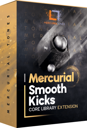 Mercurial Tones Smooth Kicks Core library extension