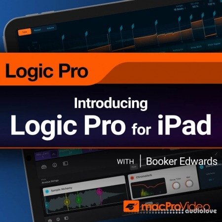 Ask Video Logic Pro for iPad 100 Introducing Logic Pro for iPad TUTORiAL