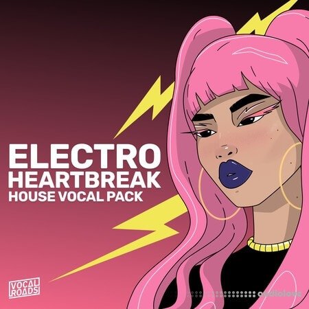 Vocal Roads Electro Heartbreak: House Vocal Pack WAV MiDi