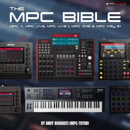 Mpc-Samples The MPC Bible For The MPC Live, MPC X, MPC One and MPC Key