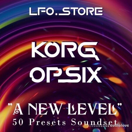 LFO Store Korg Opsix A New Level 50 Exclusive Presets Synth Presets