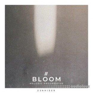 Zenhiser Bloom Melodic Progressive