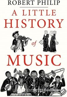 A Little History of Music