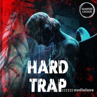 Samples Choice Hard Trap