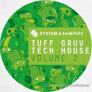 System 6 Samples Tuff Gruv Tech House Vol.2