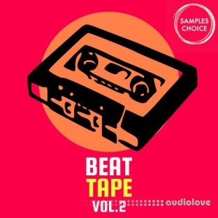 Samples Choice Beat Tape Vol 2