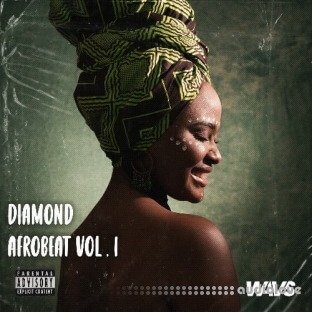 Bykenneth Diamond Afrobeat Vol.1