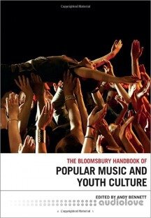 The Bloomsbury Handbook of Popular Music and Youth Culture