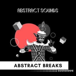 Abstract Sounds Abstract Breaks