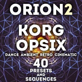 LFO Store Korg Opsix Orion Vol.2 40 Presets and Sequences FULL RELEASE