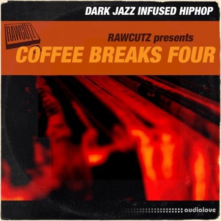Raw Cutz Coffee Breaks Four Dark Jazz Infused HipHop WAV