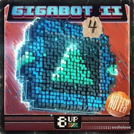 8UP Gigabot 2: Notes 4 WAV