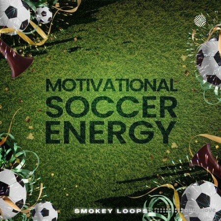 Smokey Loops Motivational Soccer Energy