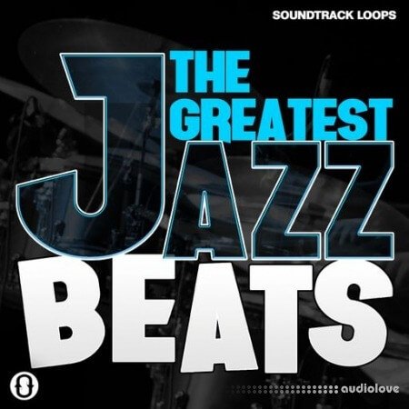 Soundtrack Loops The Greatest Jazz Beats