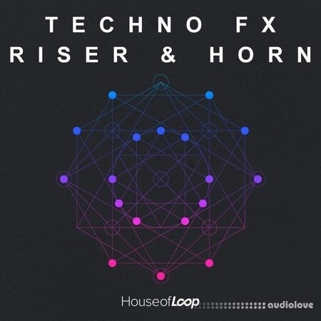 House Of Loop Techno FX Riser & Horn WAV