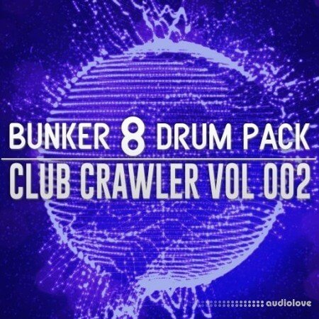 Bunker 8 Digital Labs Bunker 8 Custom Drum Pack Club Crawler 002