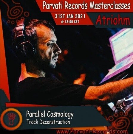 Parvati Records Atriohm Masterclass TUTORiAL