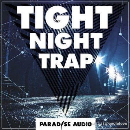 Paradise Audio Tight Night Trap WAV