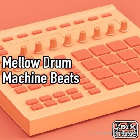 AudioFriend Mellow Drum Machine Beats WAV