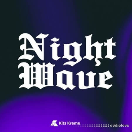 Kits Kreme Night Wave