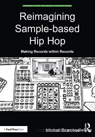 Reimagining Sample-based Hip Hop: Making Records within Records