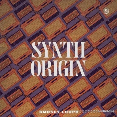Smokey Loops Synth Origin