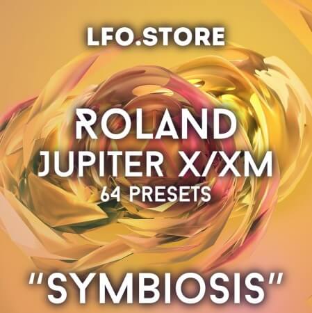 LFO Store Roland Jupiter X / Xm Symbiosis 64 massive presets Synth Presets