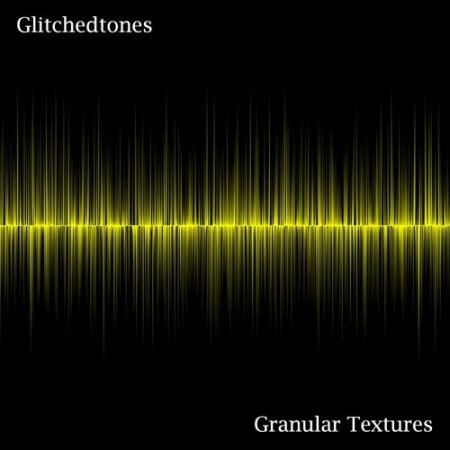 Glitchedtones Granular Textures WAV
