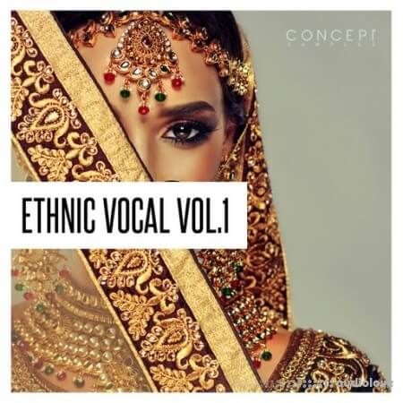 Concept Samples Ethnic Vocal Vol.1