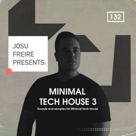 Bingoshakerz Josu Freire Presents Minimal Tech House 3 WAV