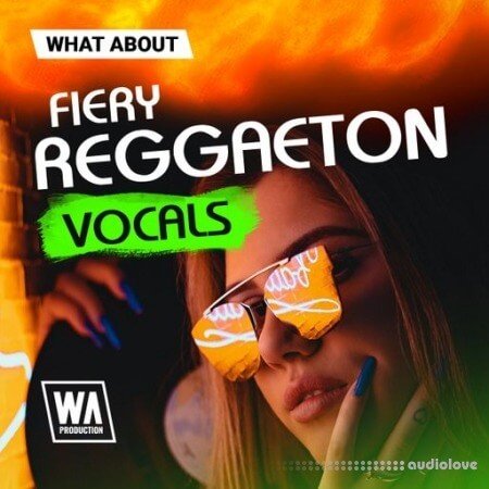 W. A. Production What About: Fiery Reggaeton Vocals