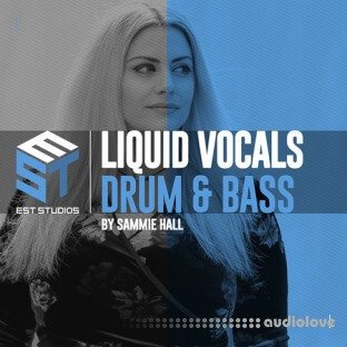 Est Studios Liquid Drum & Bass Vocals