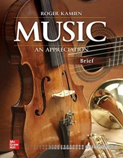 Music: An Appreciation, Brief Tenth Edition