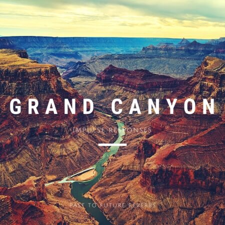 PastToFutureReverbs Grand Canyon
