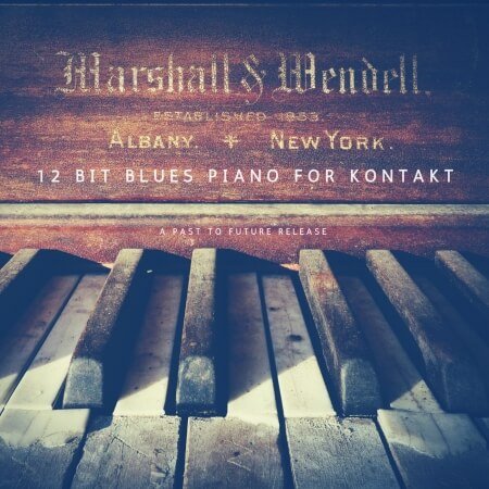 PastToFutureReverbs 12 Bit Blues Piano KONTAKT