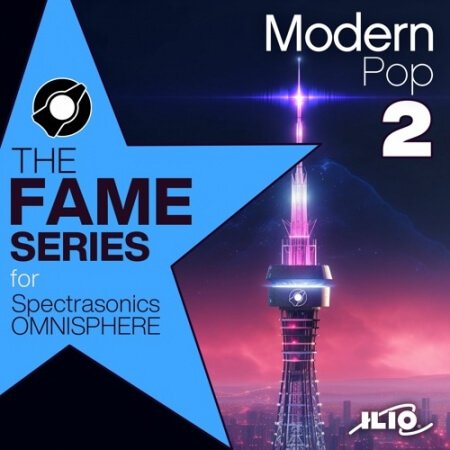 ILIO The Fame Series Modern Pop 2 Synth Presets