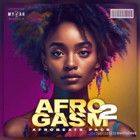 Mykah Afro Gasm 2 WAV